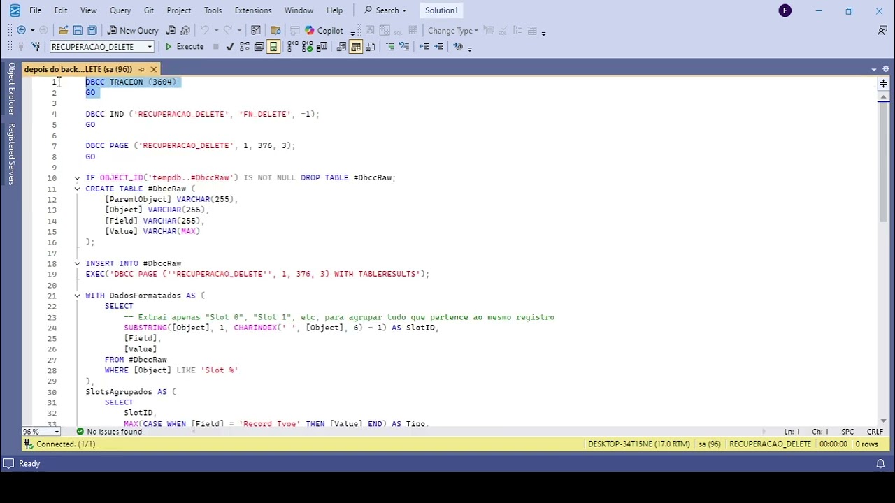 Técnica Forense para recuperar registros deletados de uma tabela no SQL Server após o backup full.