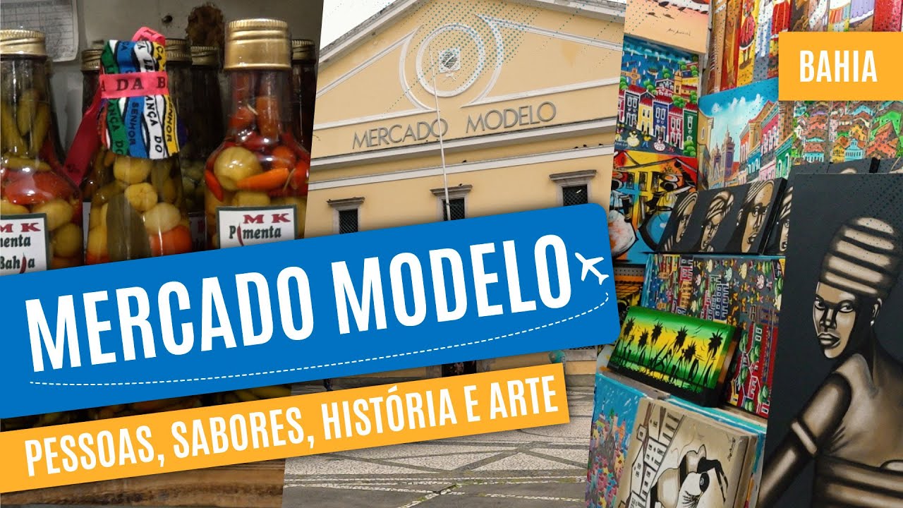 Passeio pelo Mercado Modelo de Salvador