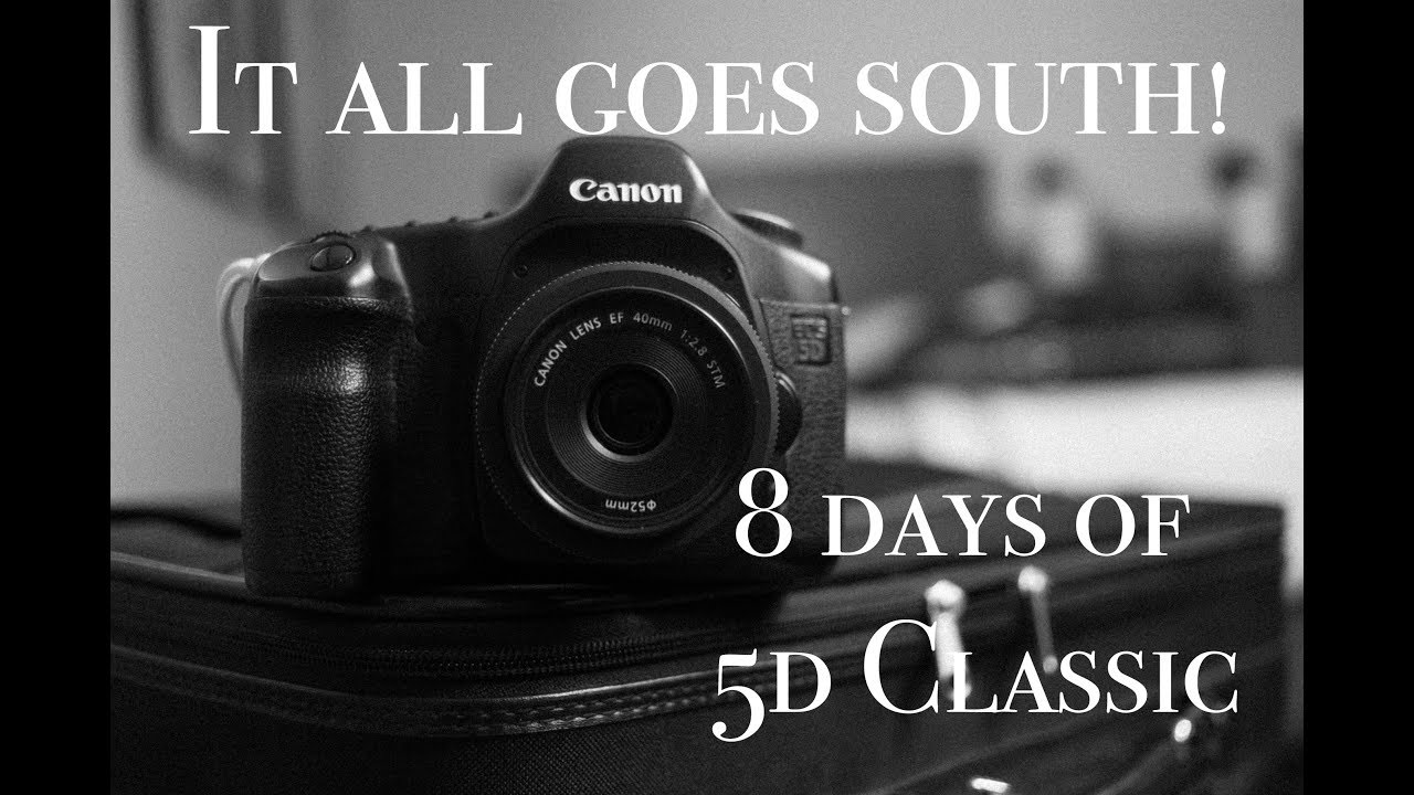 Eight day southern road trip in 2018 with the Canon 5d Classic: Trip-worthy or just tripping?