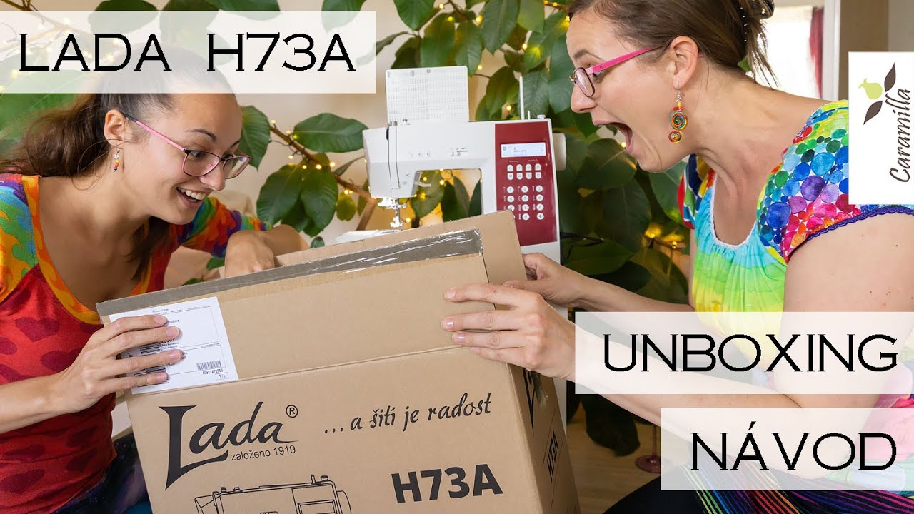 Lada H73A - unboxing a podrobný návod + jak seřídit dvojjehlu | Caramilla