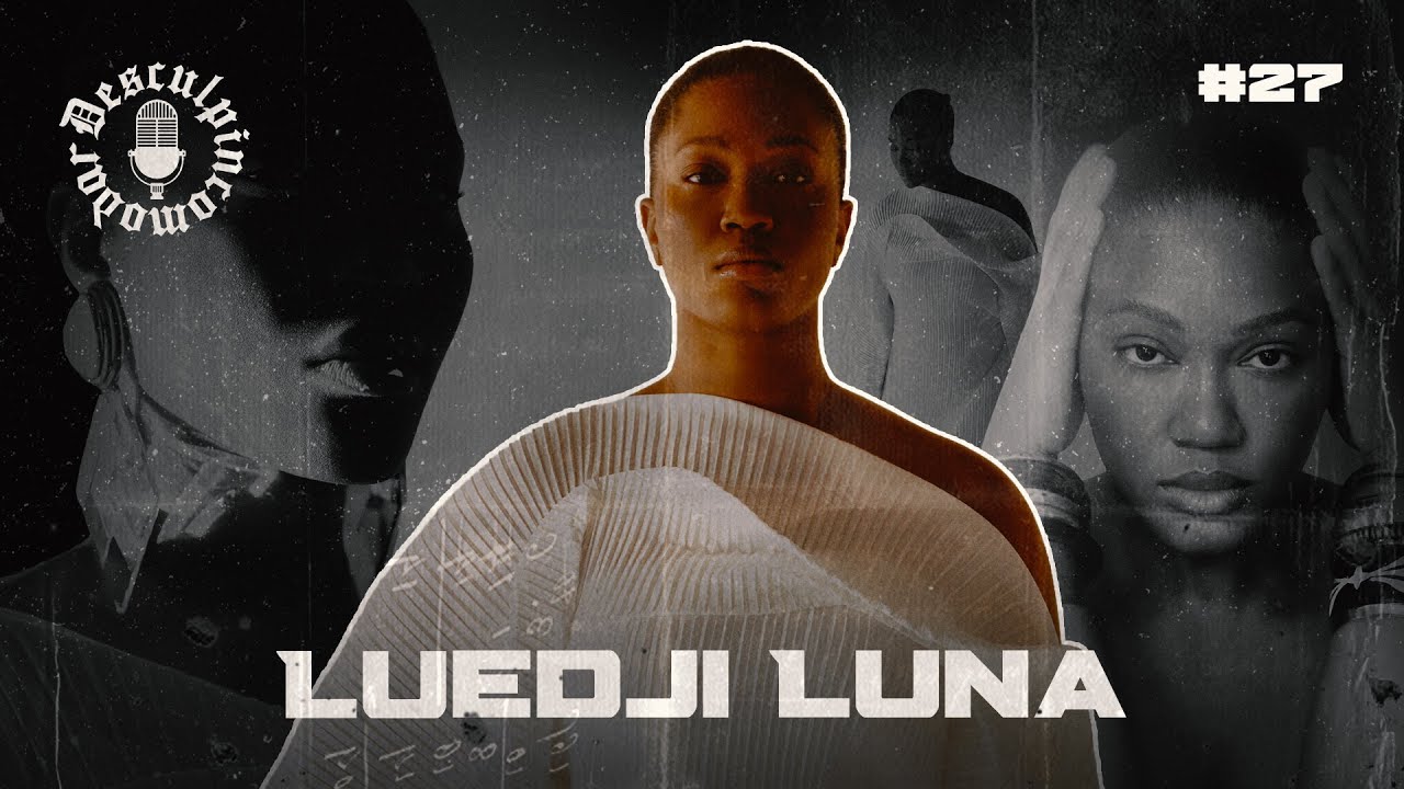 Luedji Luna - Desculpincomodar #27
