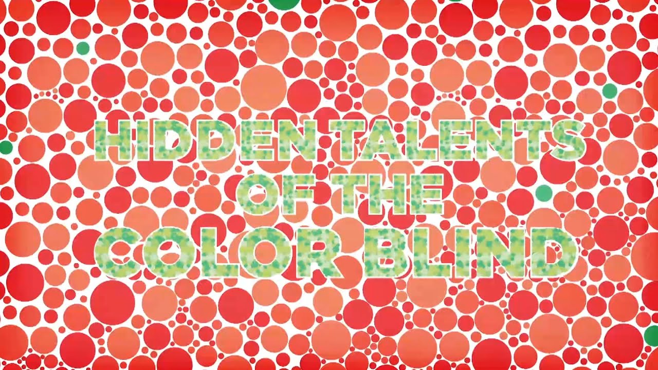 Hidden Talents of the Color Blind | Washington University