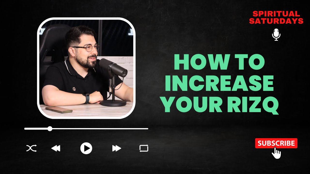 Spiritual Saturday | How to Increase Your Rizq