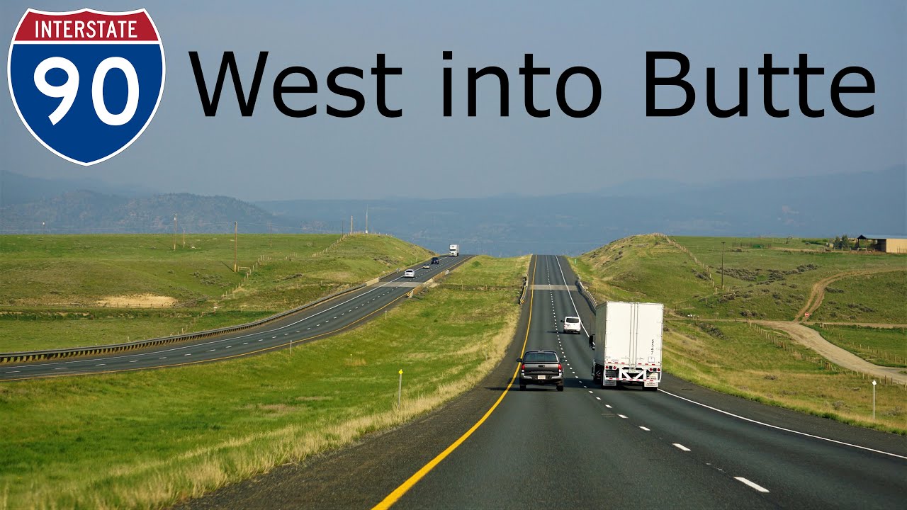 I-90 West into Butte, Montana