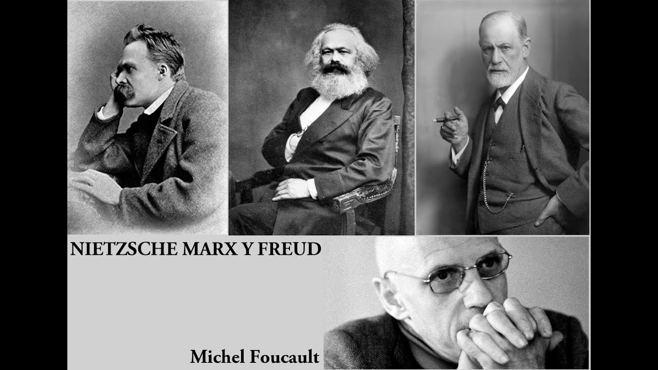 FOUCAULT Nietzsche, Marx y Freud