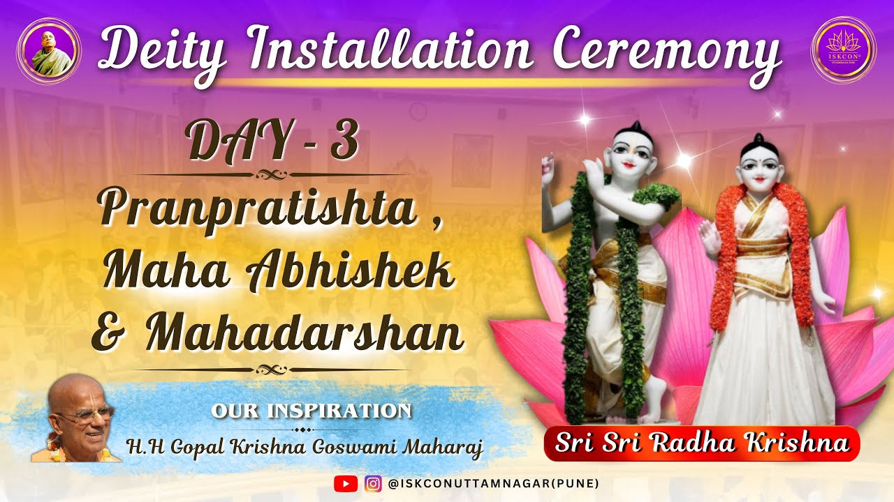 Shri Shri Radha Krishna Deity Installation Ceremony | Day 3 | Pranpratishta, Maha Abhishek