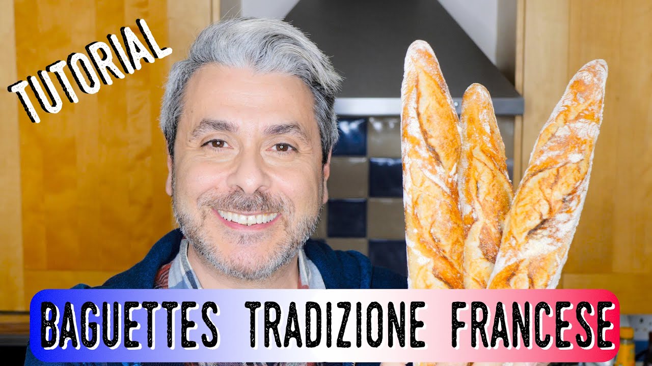 BAGUETTES tradizione francese - TUTORIAL - metodo e trucchetti per la baguette perfetta - ENG SUB