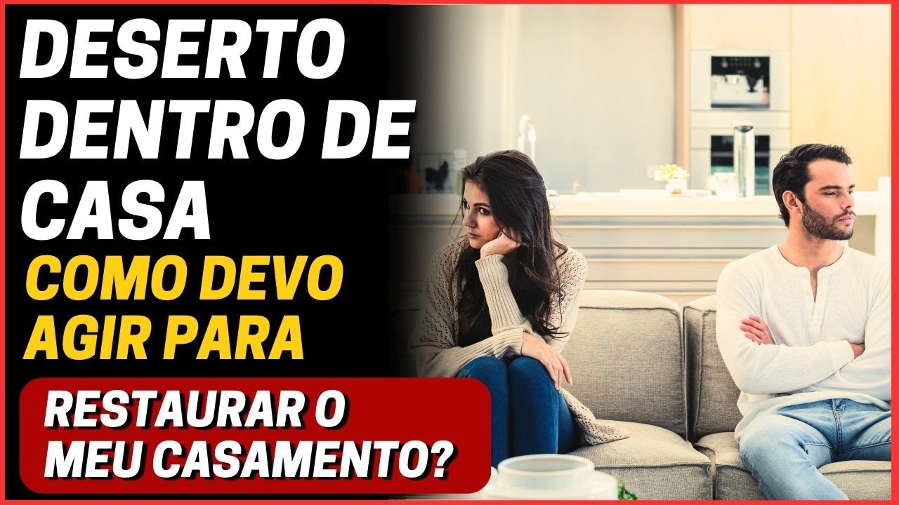 DESERTO DENTRO DE CASA X DESERTO FORA DE CASA.