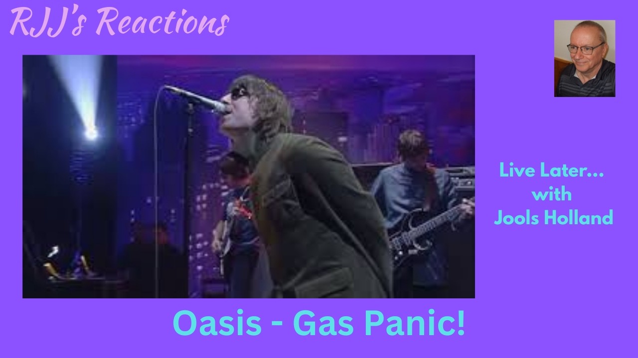 Oasis - Gas Panic (Live later...with Jools Holland)  🇨🇦 RJJ's Reaction