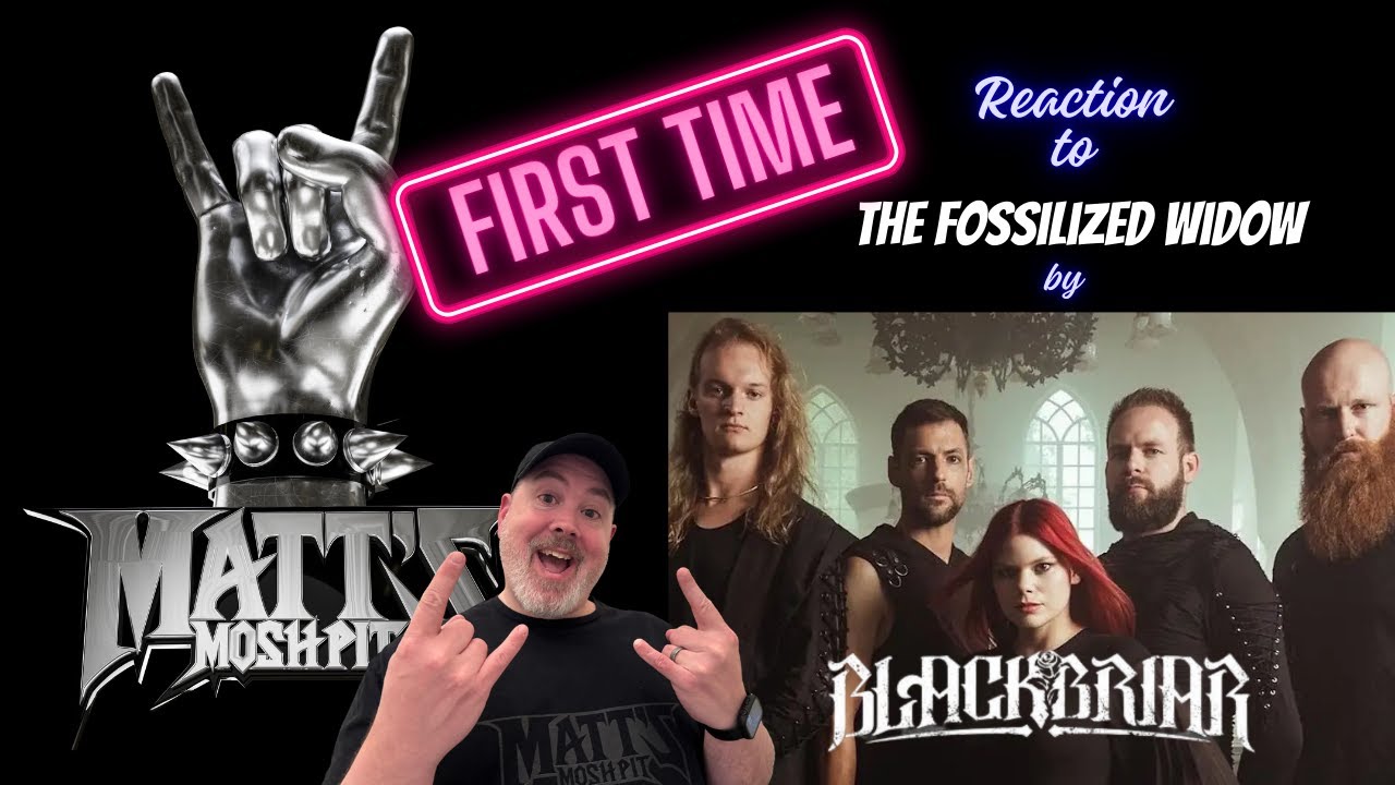 The Fossilized Widow by Blackbriar FIRST TIME Reaction!!!