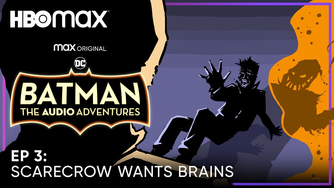 Batman: The Audio Adventures | S2 Episode 3 | HBO Max