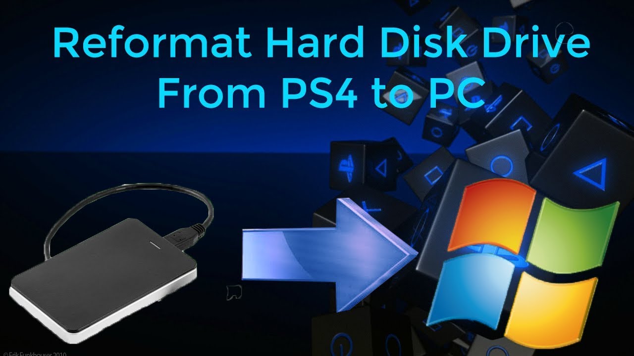 Reformat external hard drive from ps4 to pc