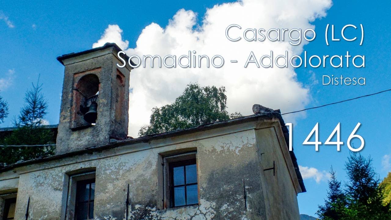 La campana di Casargo (LC) - fraz. Somadino - Chiesa della B. V. Addolorata