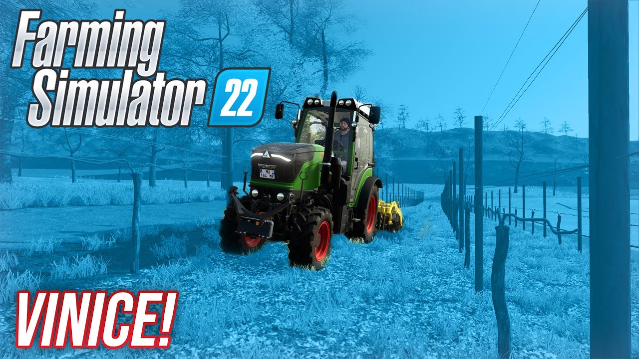 VINICE! | Farming Simulator 22 #11