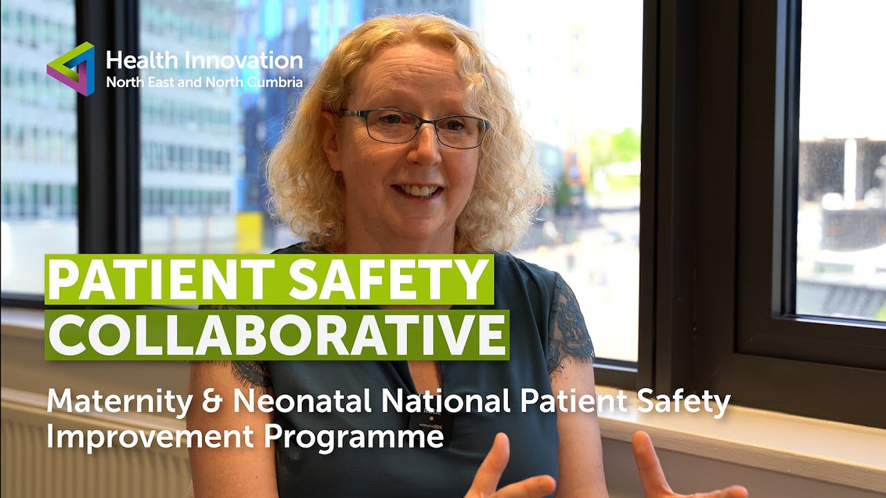 Patient Safety Collaborative | Maternity & Neonatal National Patient Safety Improvement Programme
