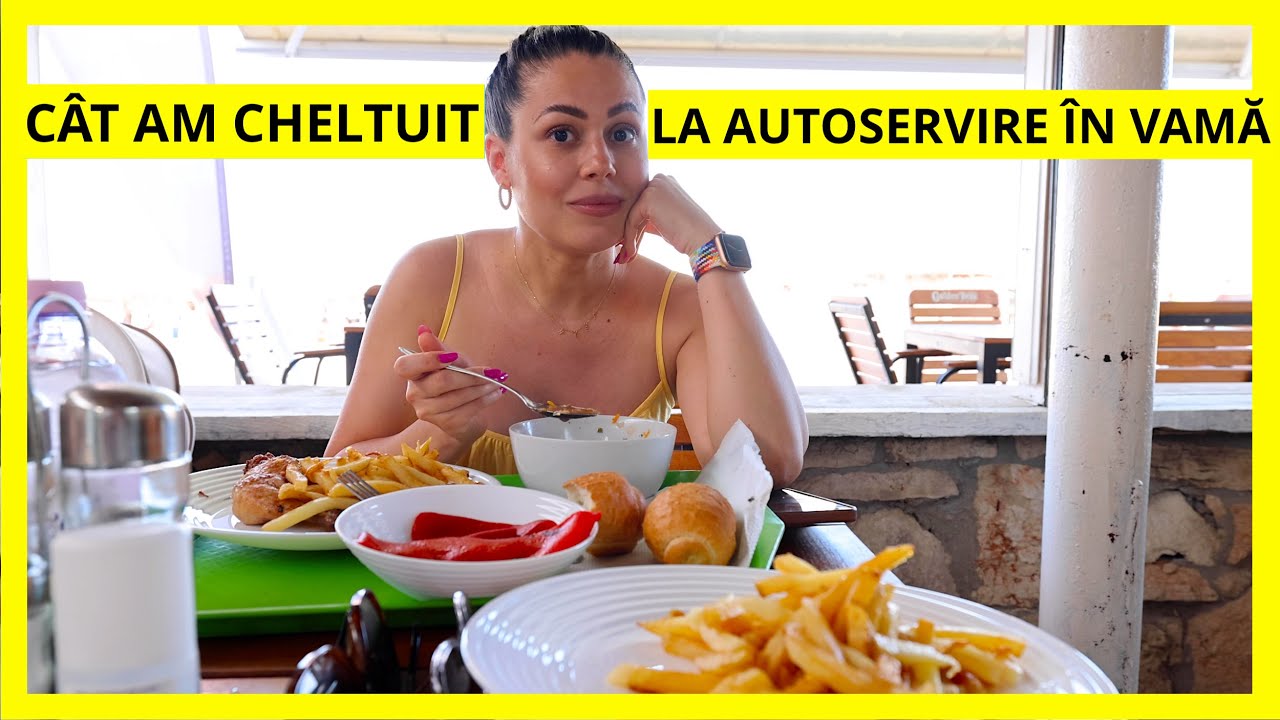 AM MÂNCAT LA AUTOSERVIRE ÎN VAMĂ! (Camuflaj, Vama Veche)