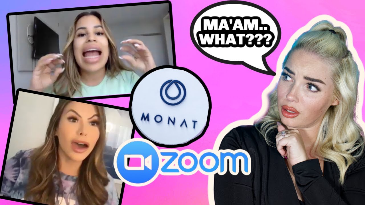 HERE I GO AGAIN....SNEAKING INTO ANOTHER MONAT ZOOM CALL *BRAINWASHED*