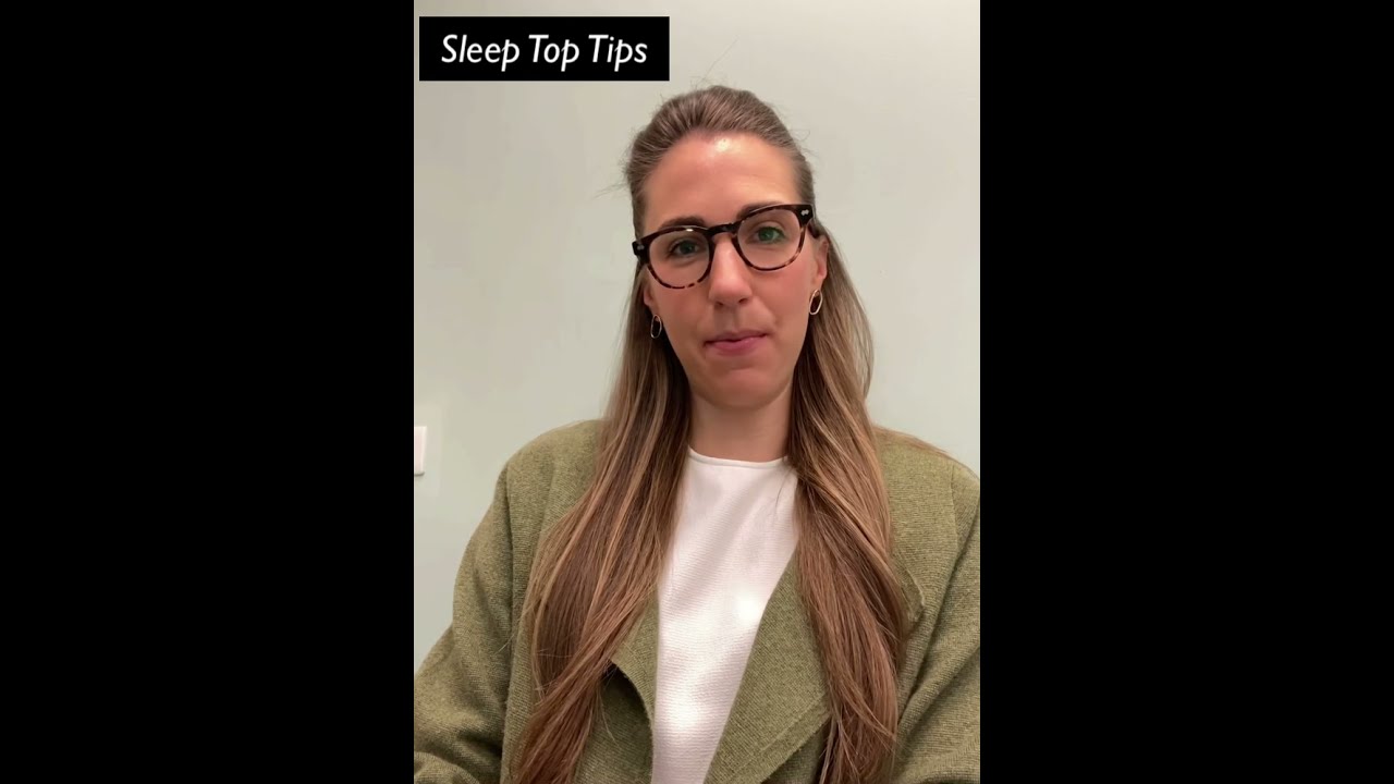 Sleep Top Tips