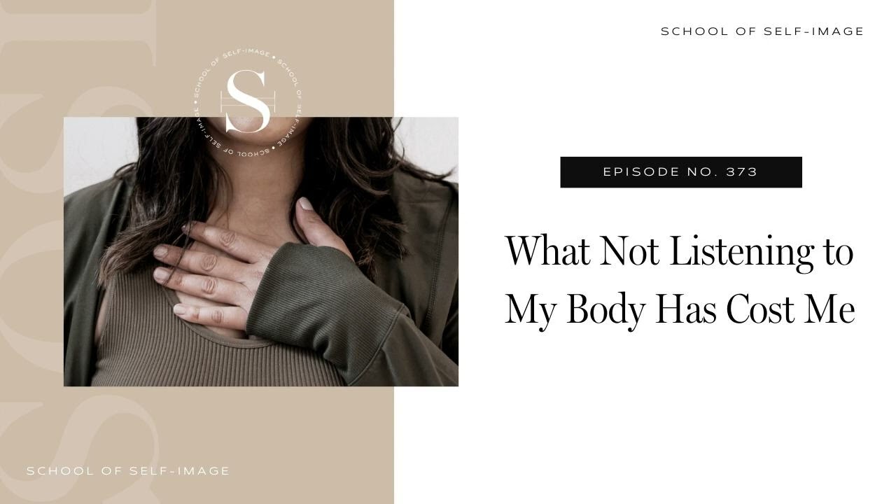 373: What Not Listening to My Body Has Cost Me
