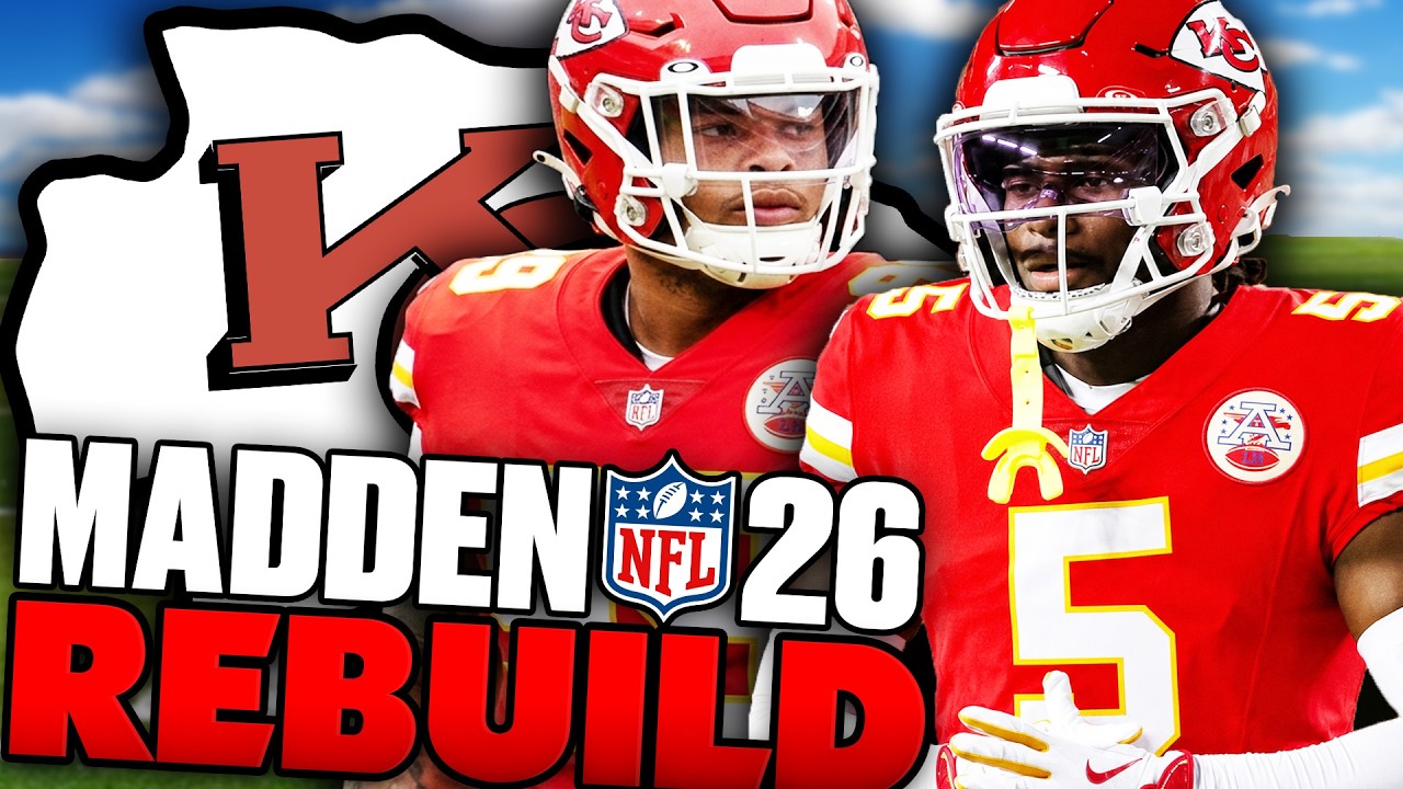 The Chiefs Were Geniuses For This... Rebuilding The Kanas City Chiefs on Madden 26 Franchise