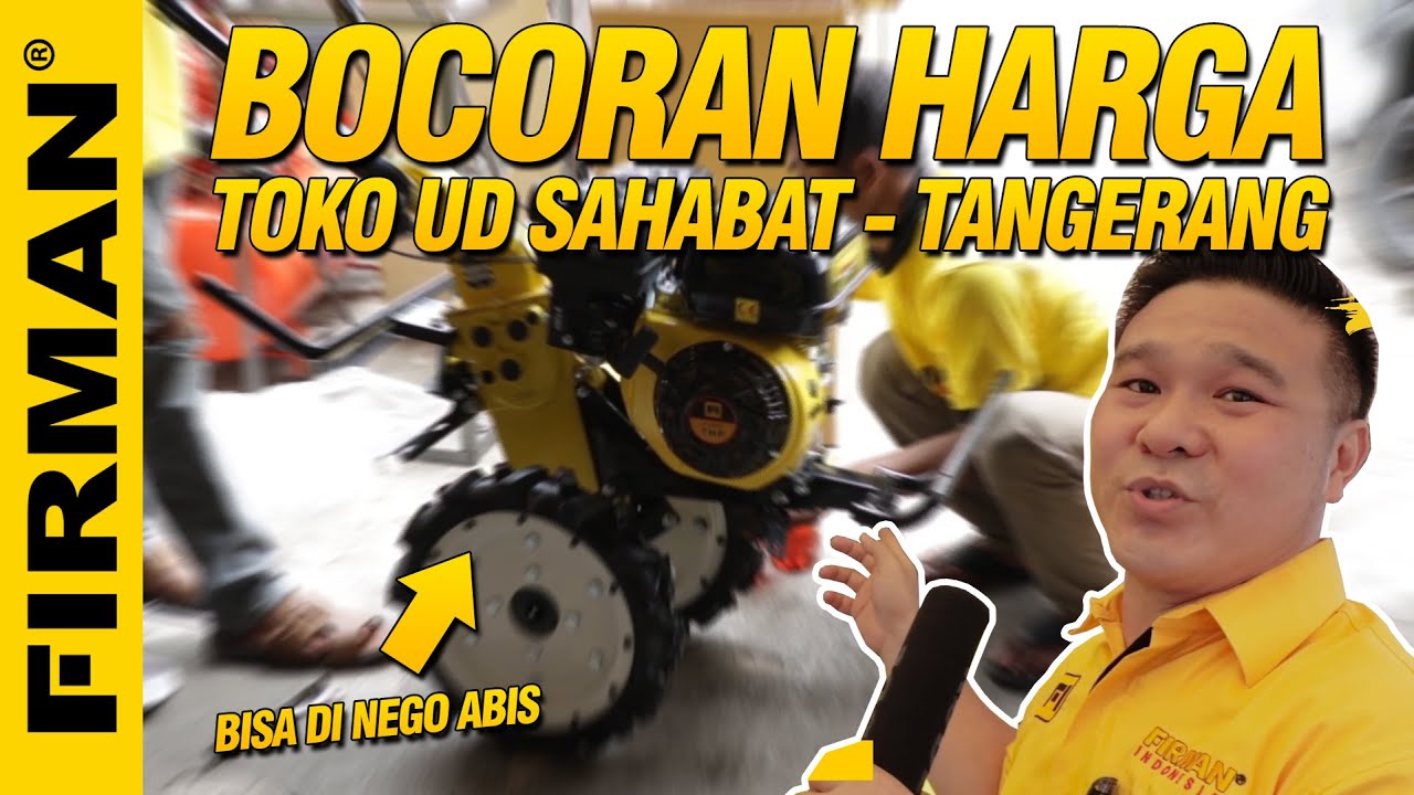 🤫 Bocoran Harga Alat-alat Teknik & Traktor FIRMAN di Toko UD Sahabat Tangerang | 💬 0818-969-879