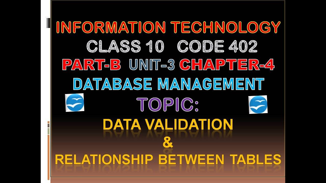 Data validation & Relationship between Tables #class10 #code402 #informationtechnologyclass