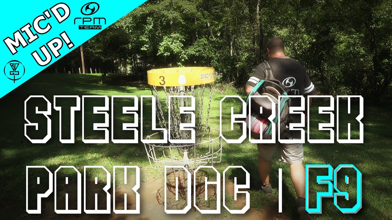 MIC'D UP F9 at STEELE CREEK PARK DGC in Bristol, TN
