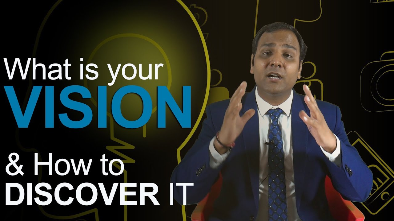 What is your Vision? | How to Discover Vision | BSR