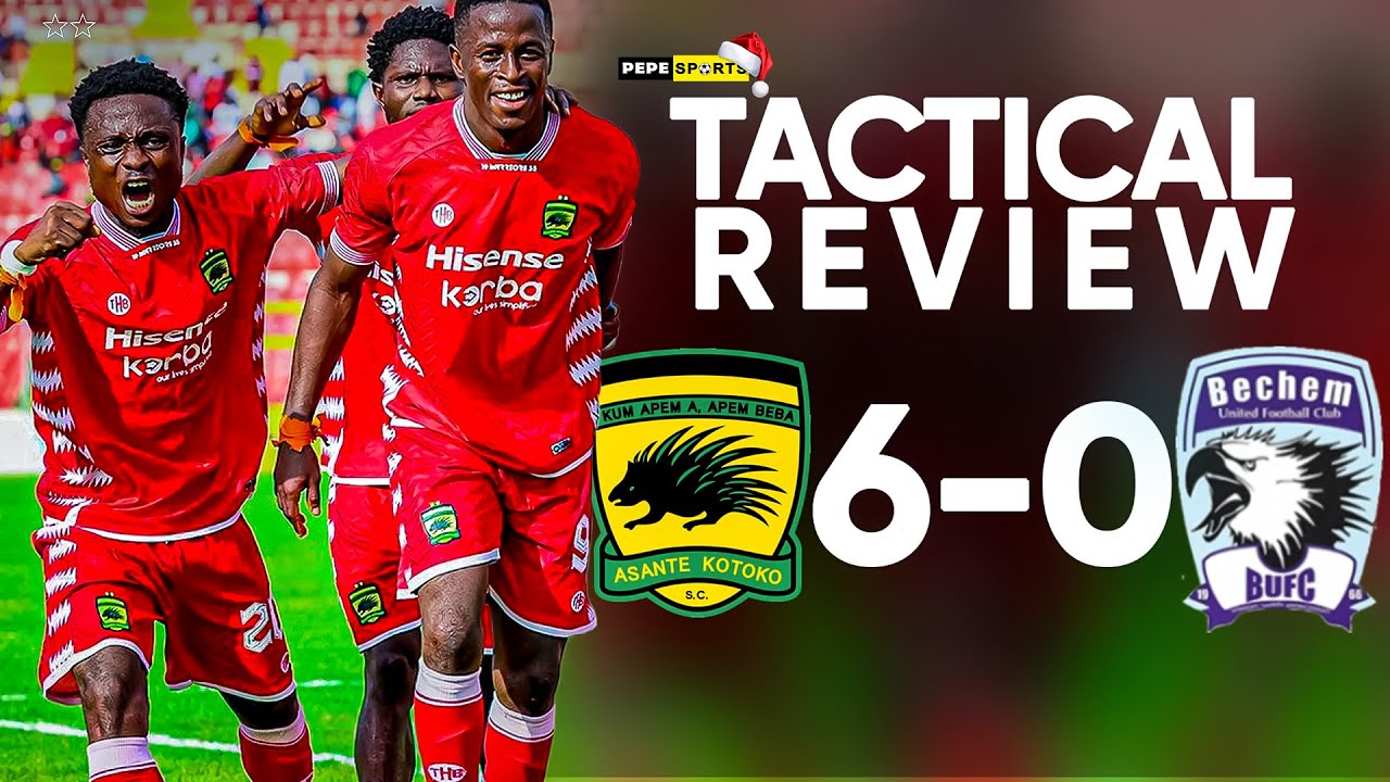 ASANTE KOTOKO 🇦🇹 6-0 BECHEM UNITED 🔥 WATCH EXTENDED HIGHLIGHTS & TACTICAL REVIEW OF SIX STAR SHOW