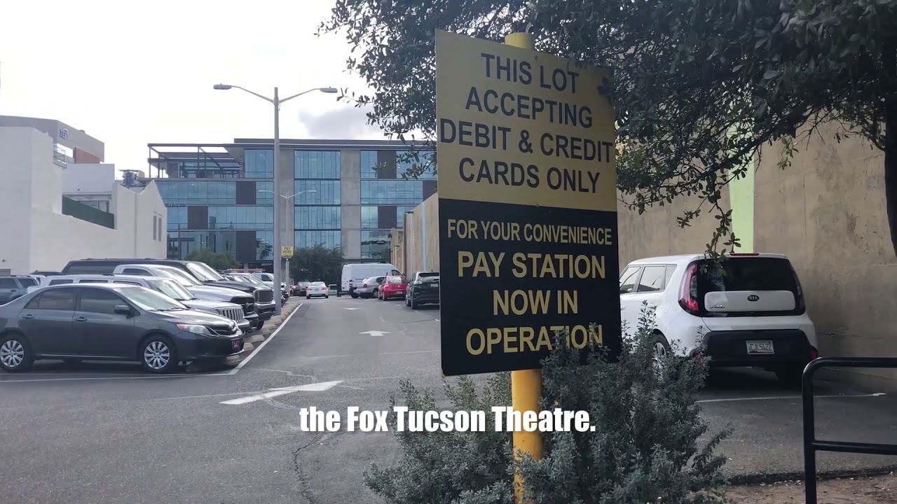 Easy Parking near the Fox Tucson Theatre