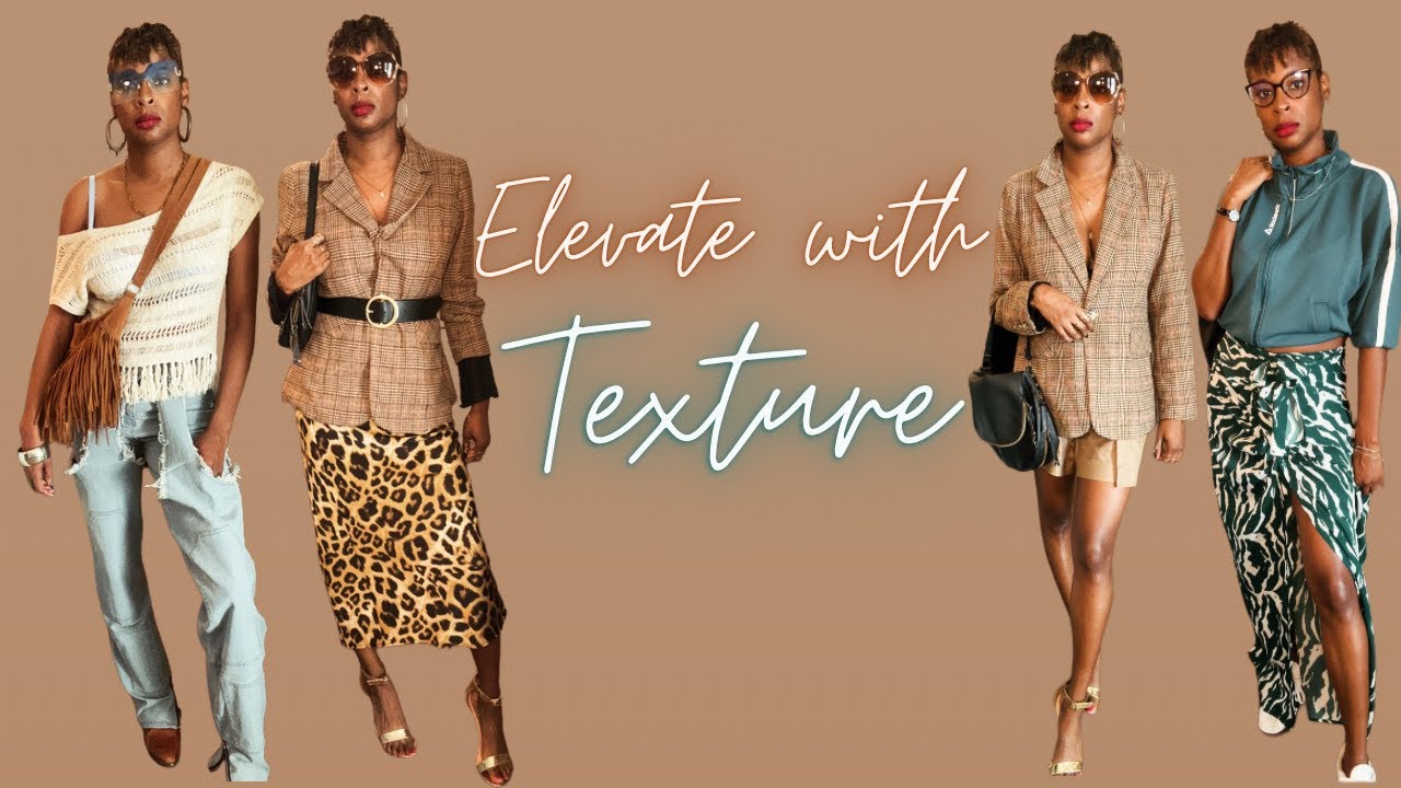 Elevate with Texture