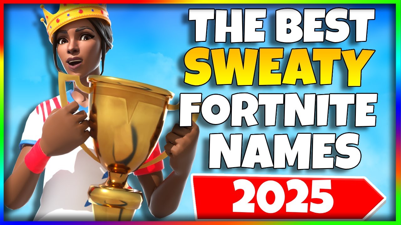 100+ Best/Cool Sweaty Fortnite Gamertags/Names & Clan Names 2025! (Not Taken)