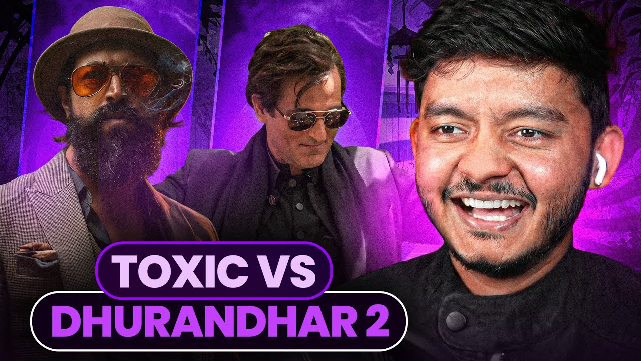 Dhurandhar 2 vs. Toxic: The Ultimate Clash