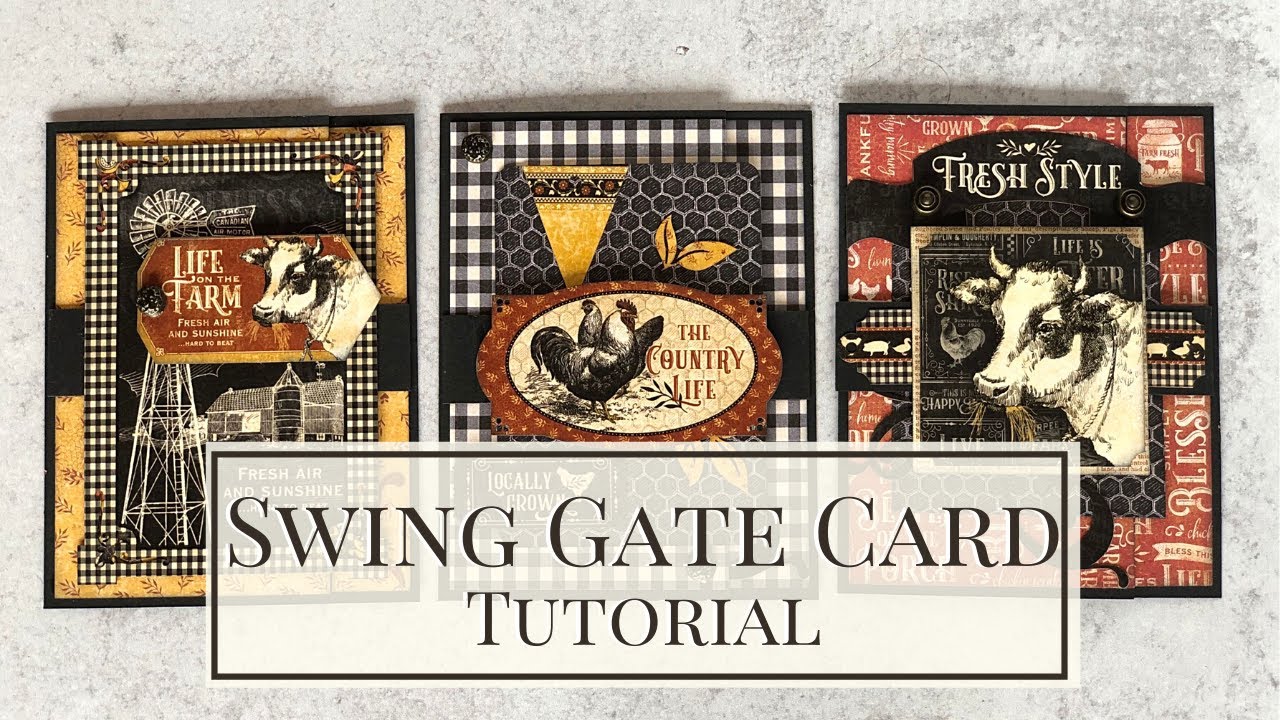 Swinging-Gate Card Tutorial