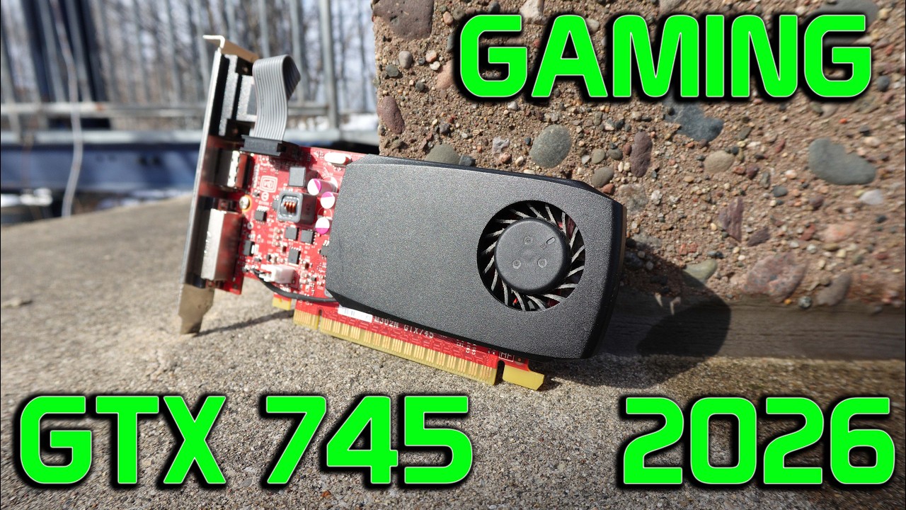 Gaming ON GTX 745 IN 2026