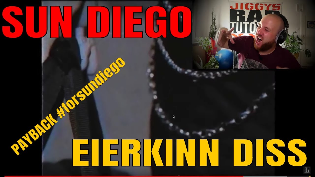 SUN DIEGO - Eierkinn Diss/Payback #forsundiego I Reaction/ONE.TAKE.ANALYSE