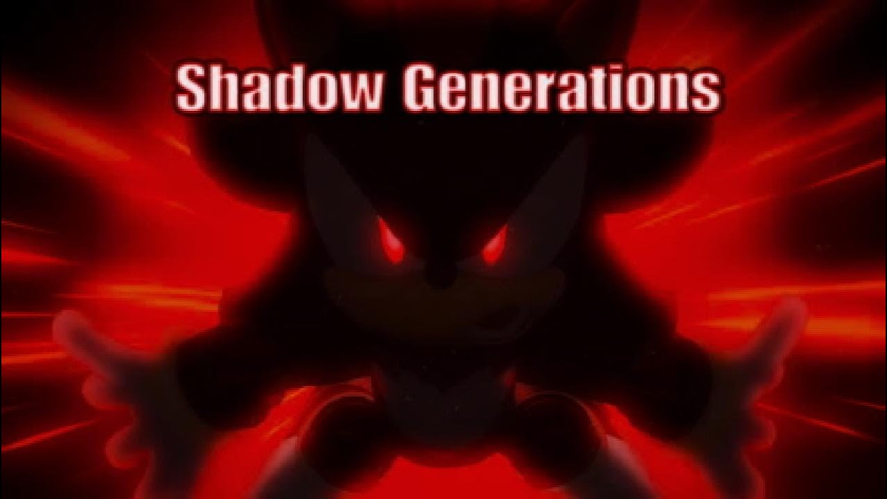 Death to all who oppose me!!!! Sonic X Shadow Generations