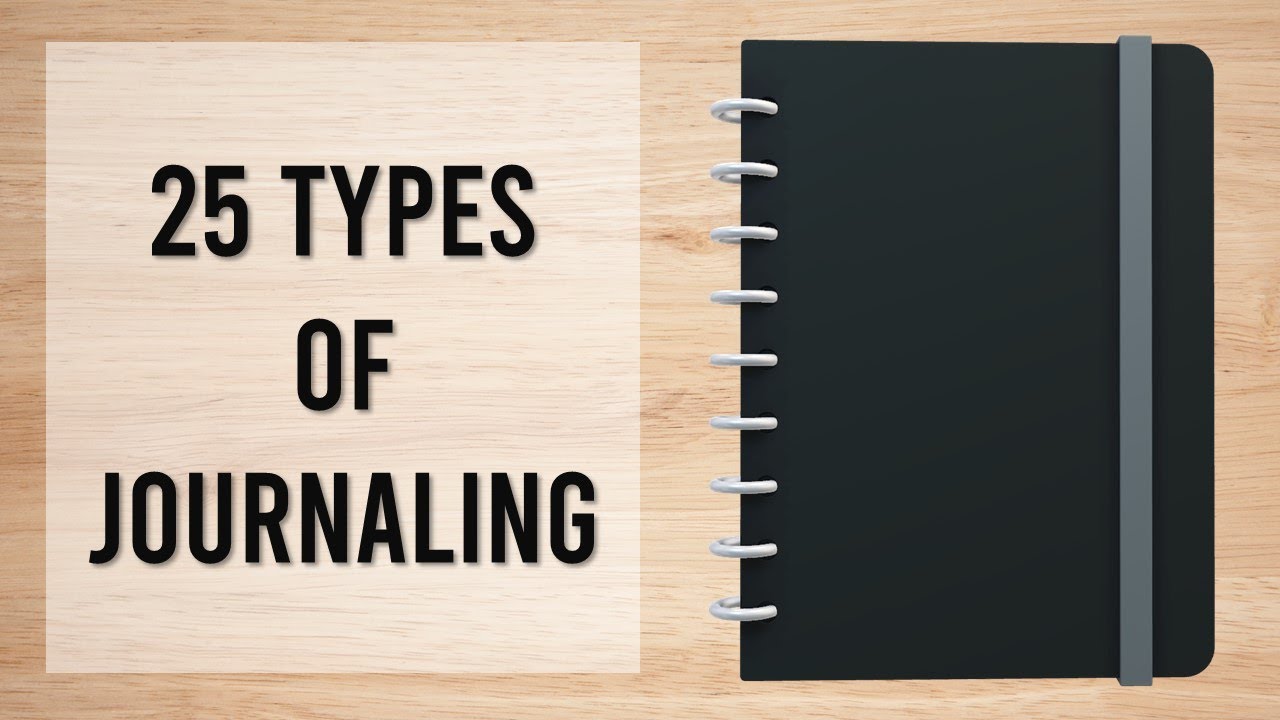 25 Types of Journaling