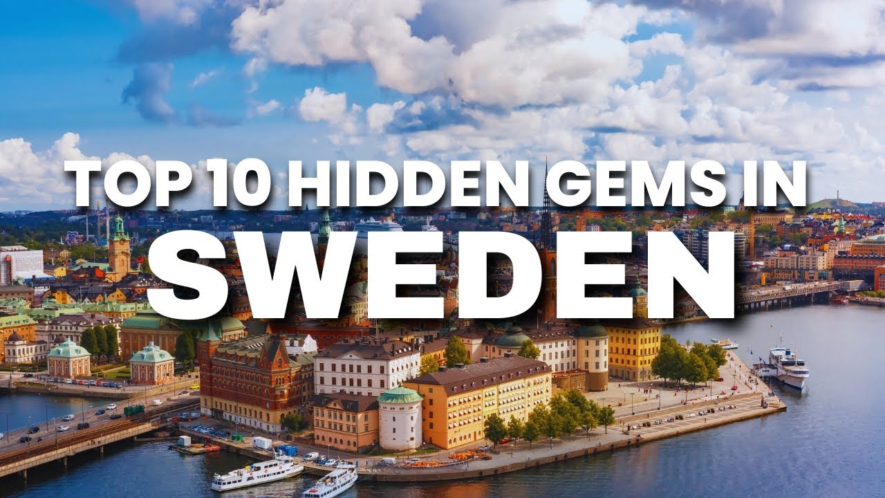 Most Beautiful Places in Sweden | Travel Guide