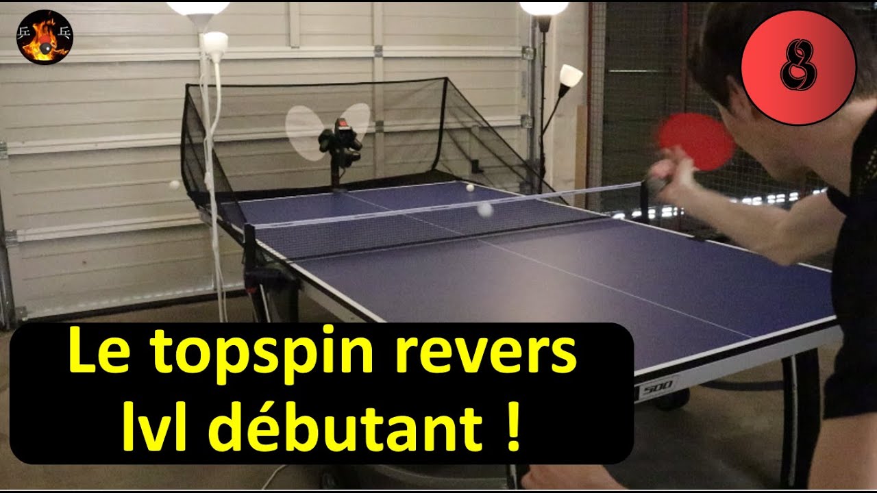 Le topspin revers | Niveau débutant 🏓➡️EP 8