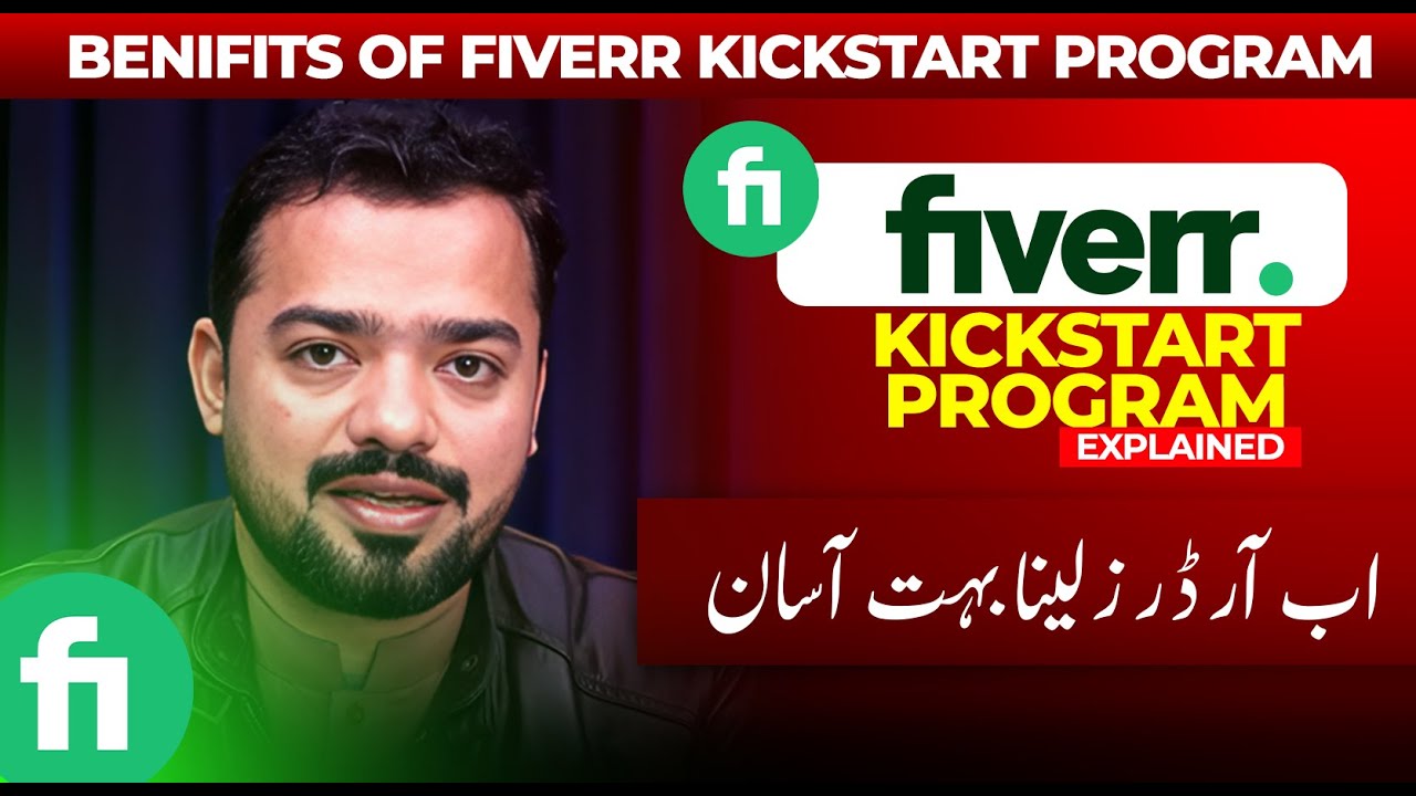 Fiverr Kickstart Program Explained | Benifits of Fiverr Kickstart Program | Faran Bilal