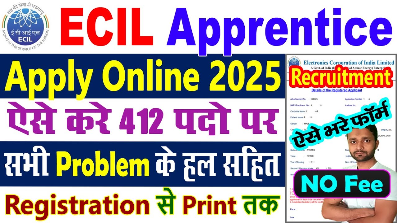 ECIL Recruitment 2025 Apply Online | ECIL Form Fill Up 2025 | ECIL Apprenticeship 2025 Apply Online