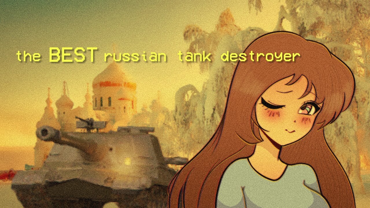 The BEST Russian TD | War Thunder