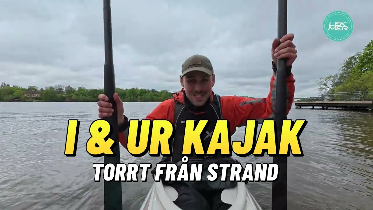 Kliv i och ur kajaken torrt vid en strand! | Smarta tips för att undvika blöta fötter