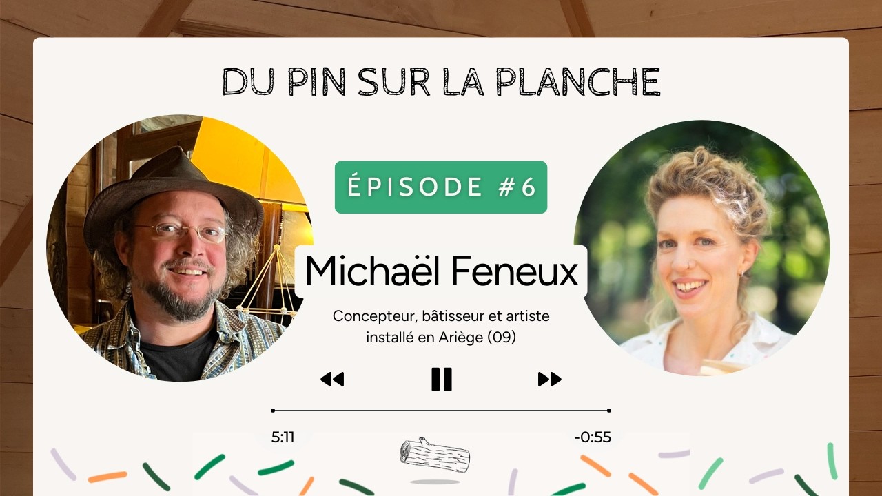 Concevoir un zome en bois : la géométrie qui crée l’émotion - Michaël Feneux