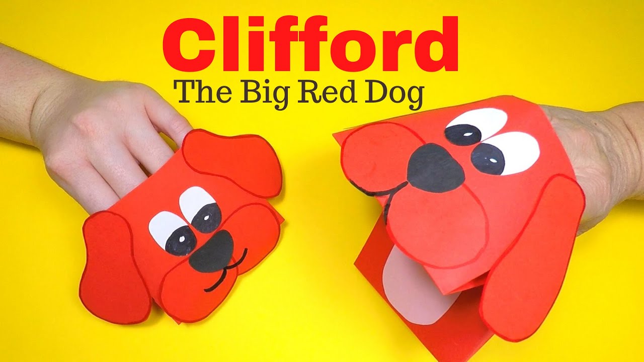 How to Make Clifford the Big Red Dog Hand Puppet | Paper Crafts for Kids
