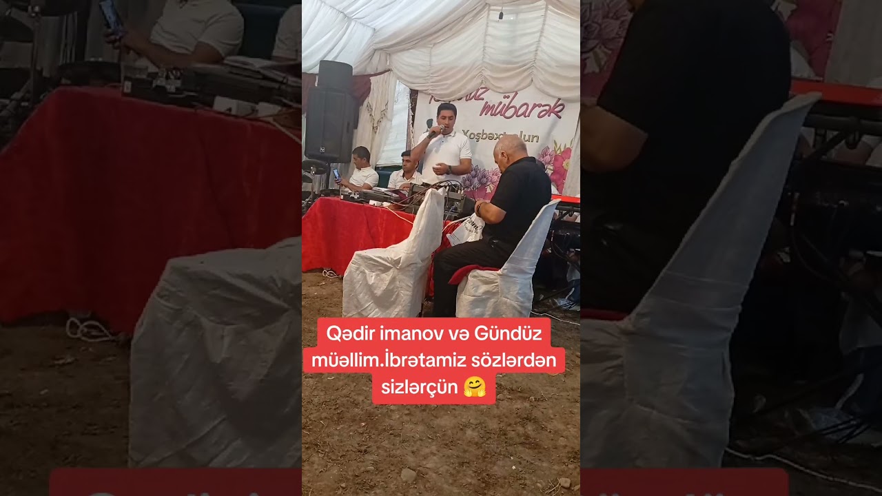 Yardımlı toyu Qədir və Gündüz müəllim.