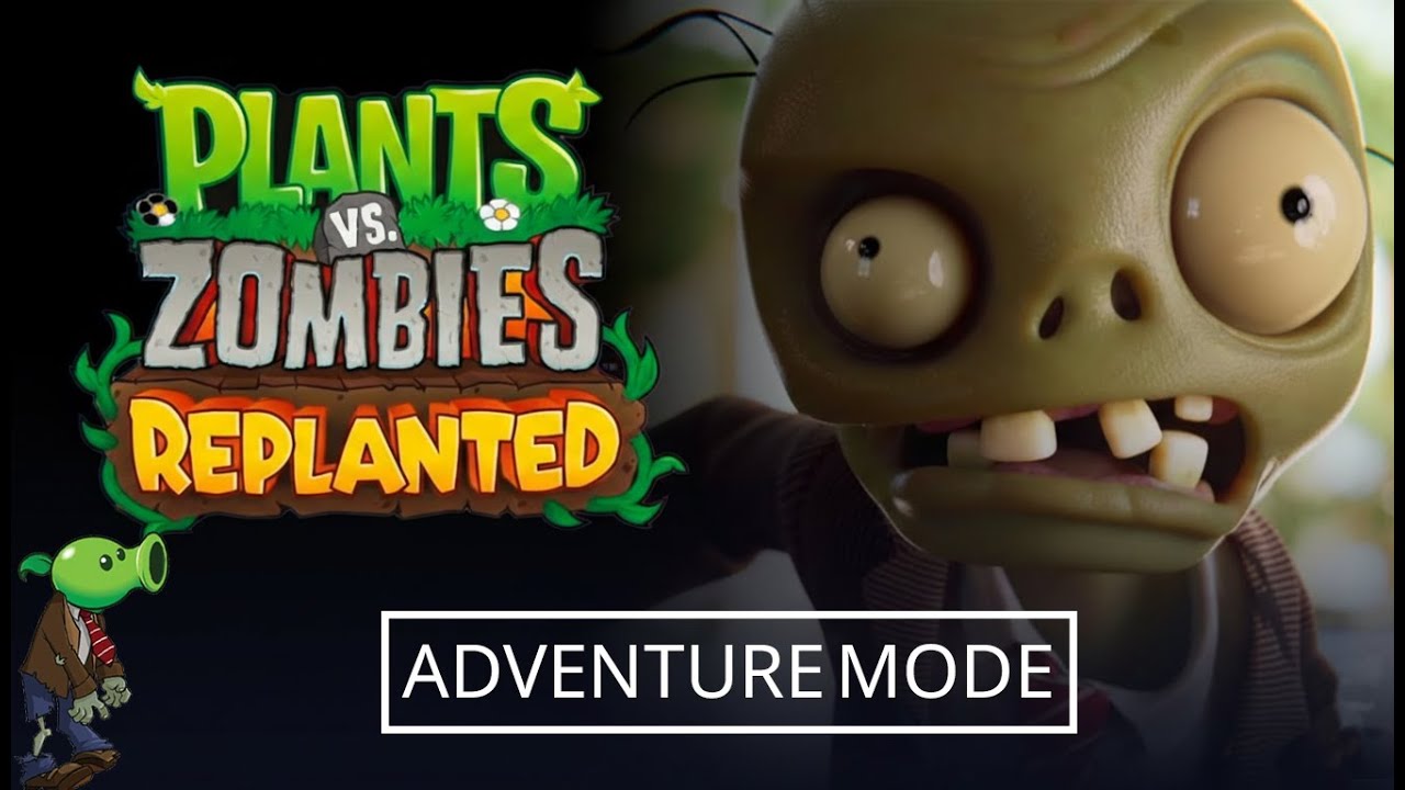 [LIVE🔴] |ADVENTURE MODE| PvZ: REPLANTED | No Mic and Cam