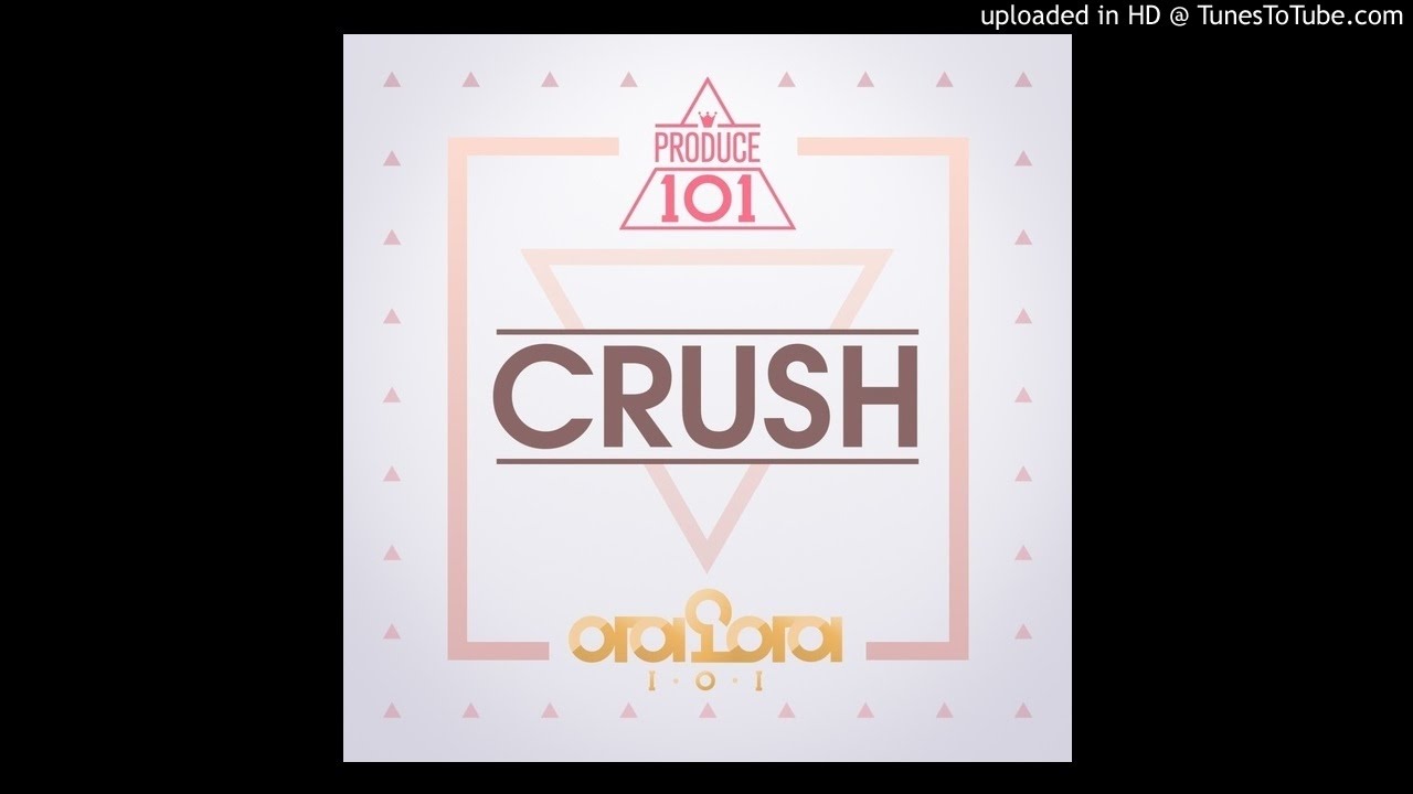 아이오아이 (I.O.I) - Crush