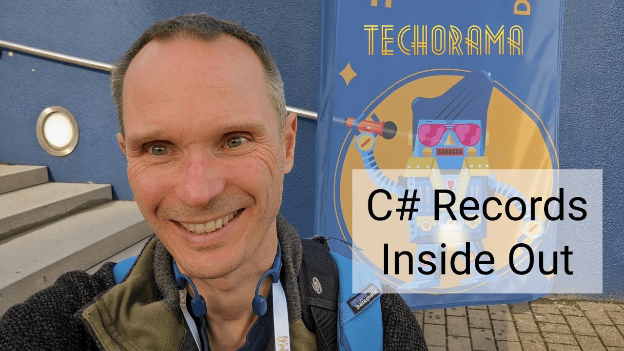Techorama: C# Records Inside Out